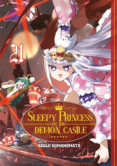 Sleepy princess in the demon castle #21 - KAGIJI KUMANOMATA