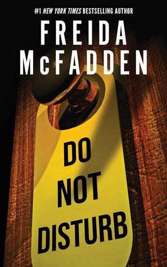 Do Not Disturb - FREIDA MCFADDEN