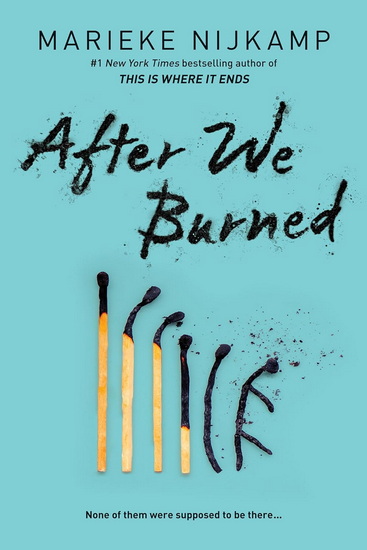 After We Burned - MARIEKE NIJKAMP