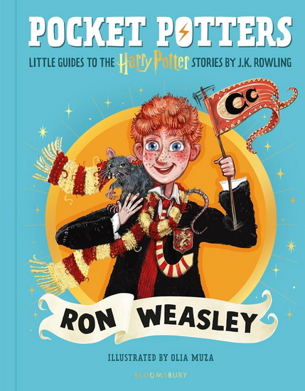 Ron Weasley (Pocket Potters – Little Guides to the HARRY POTTER Stories) - J.K. ROWLING - OLIA MUZA