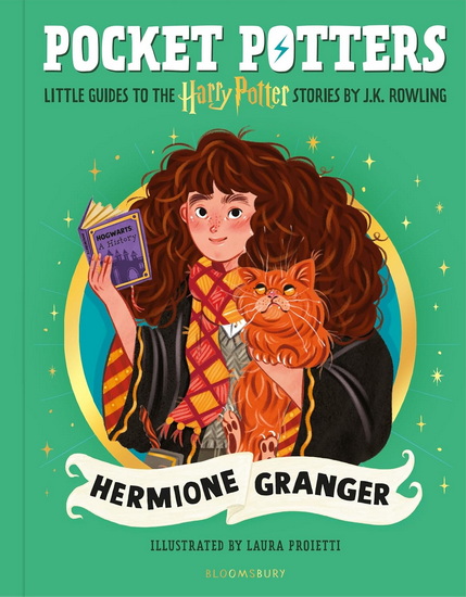Hermione Granger (Pocket Potters – Little Guides to the HARRY POTTER Stories) - J K ROWLING - LAURA PROIETTI