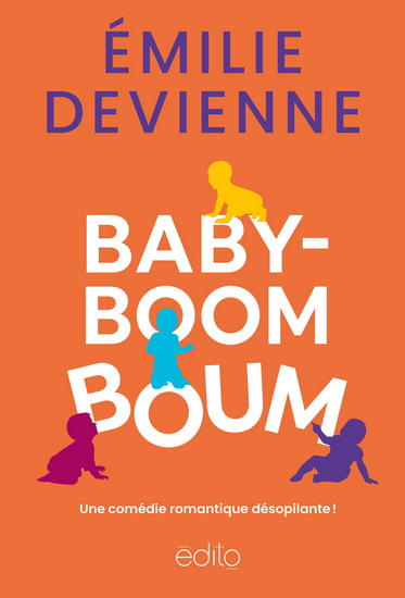 Baby-Boom Boum - ÉMILIE DEVIENNE