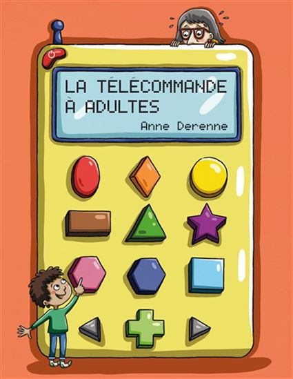 La Télécommande à adultes - ANNE DERENNE