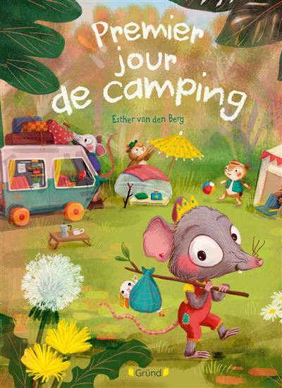 Premier jour de camping - ESTHER VAN DEN BERG