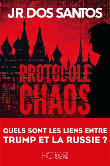 Protocole Chaos - JR DOS SANTOS