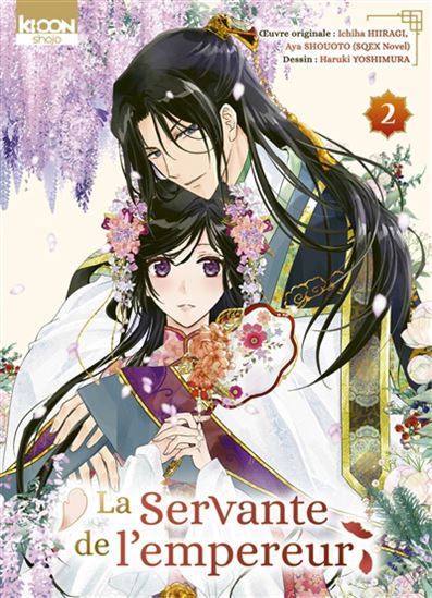 La Servante de l&#39;empereur #02 - ICHIHA HIIRAGI & AL