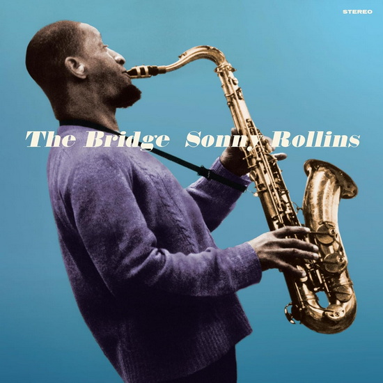 Bridge, The (Vinyle bleu) - SONNY ROLLINS
