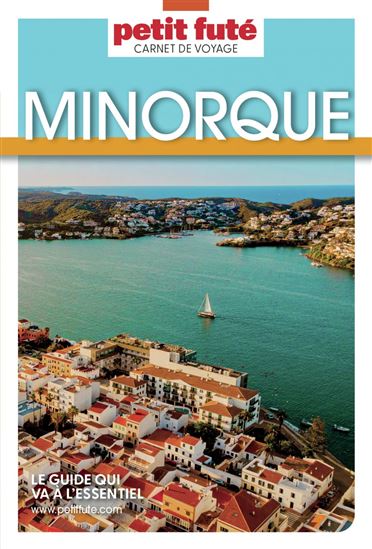 Guide Minorque 2025 Carnet Petit Futé - DOMINIQUE AUZIAS - JEAN-PAUL LABOURDETTE