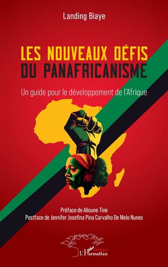 Les nouveaux défis du panafricanisme - LANDING BIAYE