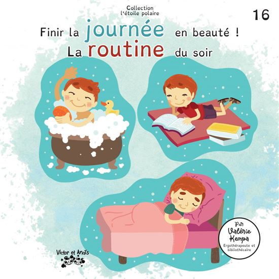 Finir la journée en beauté ! : La routine du soir #16 - VALÉRIE KEMPA