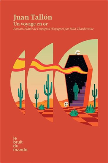 Un voyage en or - JUAN TALLON