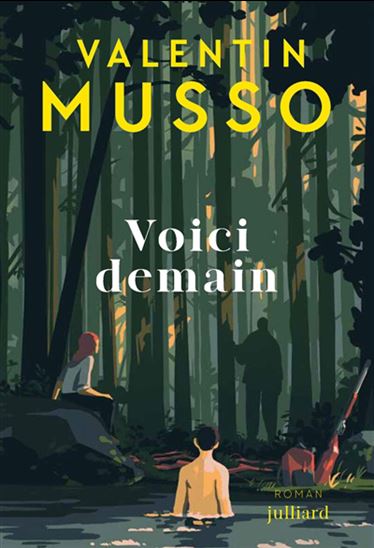 Voici demain - VALENTIN MUSSO