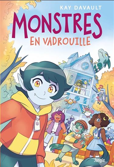 Monstres en vadrouille - KAY DAVAULT