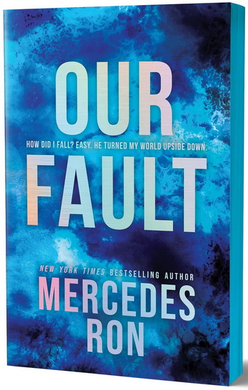 Our Fault (Deluxe Edition) #03 - MERCEDES RON