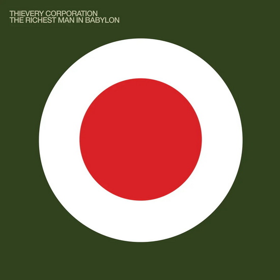 The Richest Man In Babylon (Vinyle) - THIEVERY CORPORATION