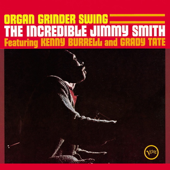 Organ Grinder Swing (Vinyle) - JIMMY SMITH