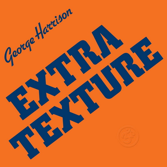 Extra Texture - GEORGE HARRISON
