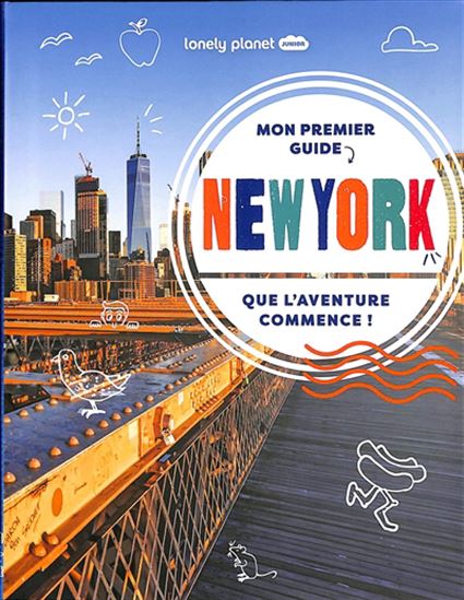 Mon premier guide New York - ALEXA WARD