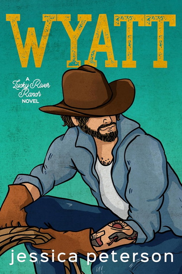 Wyatt  #02 (Deluxe Edition) - JESSICA PETERSON