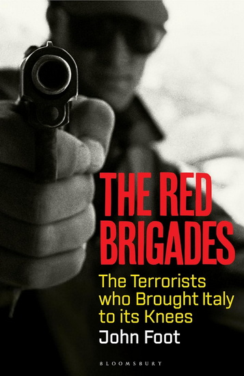 The Red Brigades - JOHN FOOT