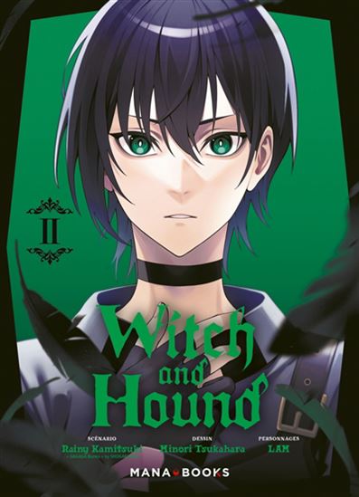 Witch and Hound #02 - RAINY KAMITSUKI & AL