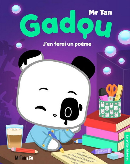 Gadou : j&#39;en ferai un poème - MR TAN