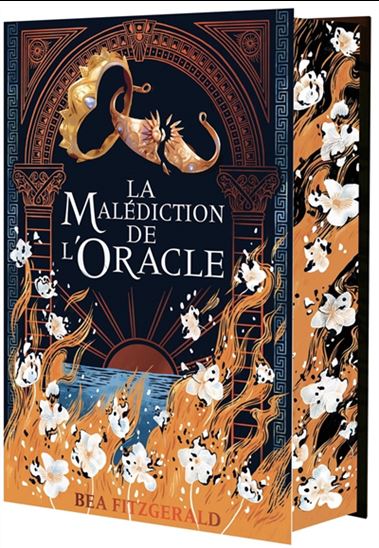 La Malédiction de l&#39;oracle (relié) Éd. collector - BEA FITZGERALD