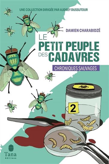 Le Petit peuple des cadavres - DAMIEN CHARABIDZE