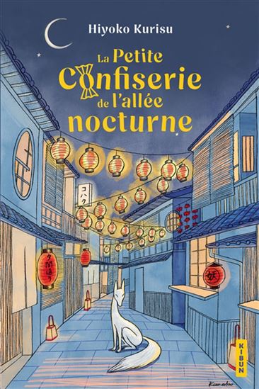 La Petite confiserie de l&#39;allée nocturne - HIYOKO KURISU