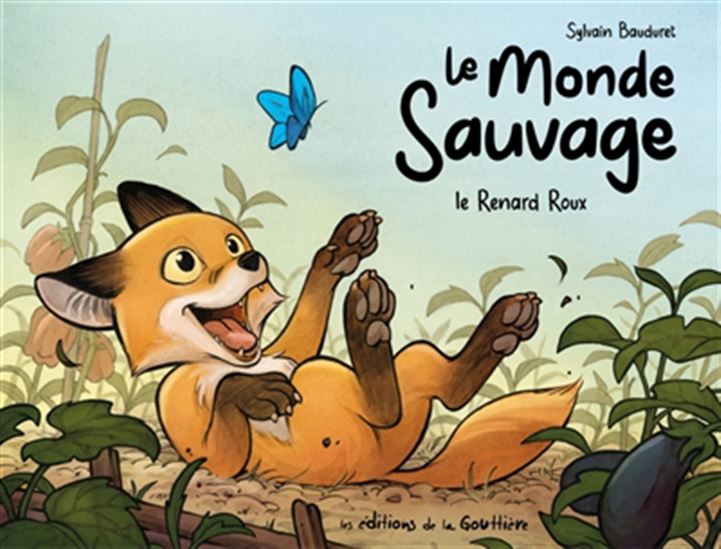 Le Renard roux #01 - SYLVAIN BAUDURET
