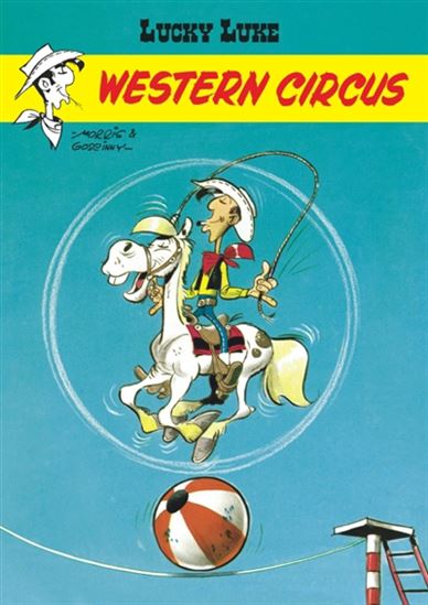 Western circus #05 Éd. souple - MORRIS - GOSCINNY