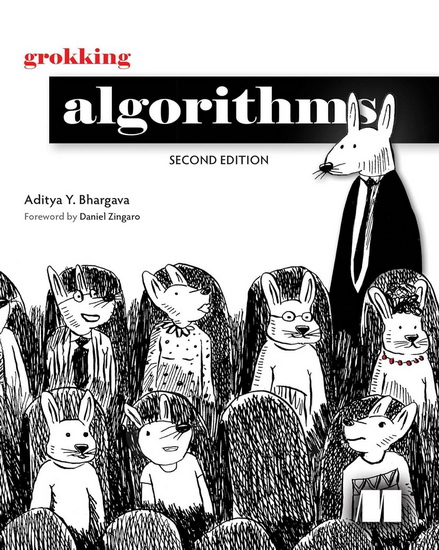 Grokking Algorithms 2nd ed. - ADITYA BHARGAVA