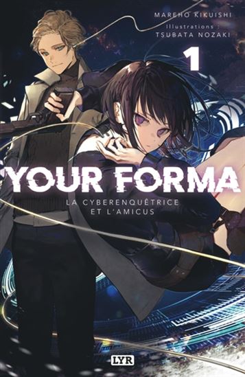 Your forma #01 (roman) - MAREHO KIKUISHI - TSUBATA NOZAKI