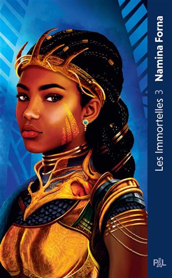Les Guerrières éternelles #03 - NAMINA FORNA