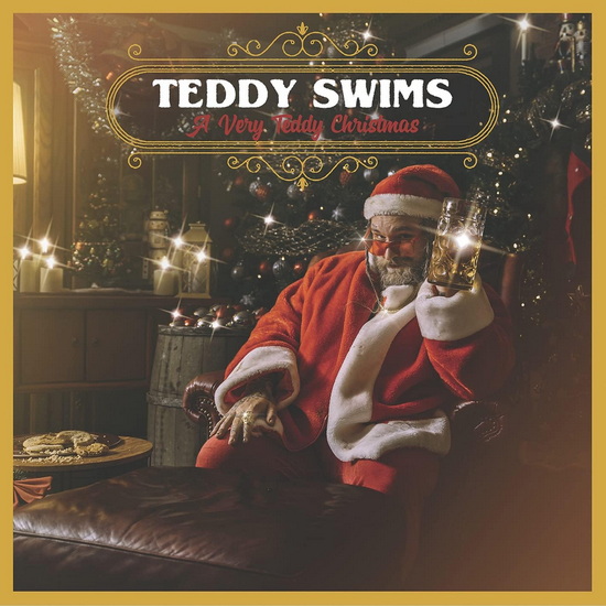 A Very Teddy Christmas - TEDDY SWIMS
