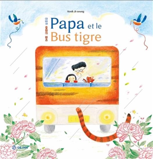 Papa et le bus tigre - COLLECTIF