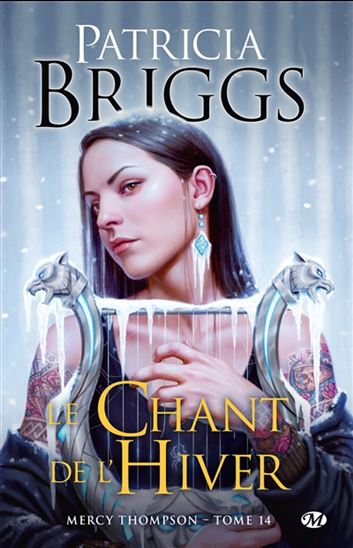 Le Chant de l&#39;hiver #14 - PATRICIA BRIGGS