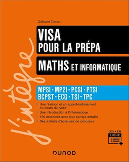 Maths et informatique, Visa pour la prépa prépa - GUILLAUME CONNAN