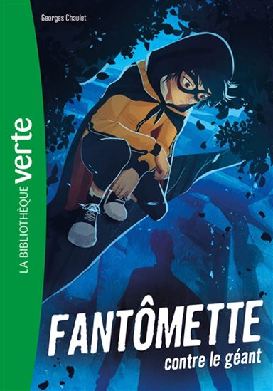 Fantômette contre le géant #03 N. éd. - GEORGES CHAULET - LAURENCE MORAINE