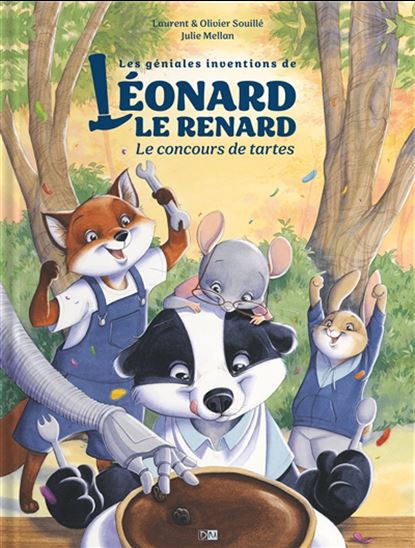 Le Concours de tartes - LAURENT SOUILLÉ & AL