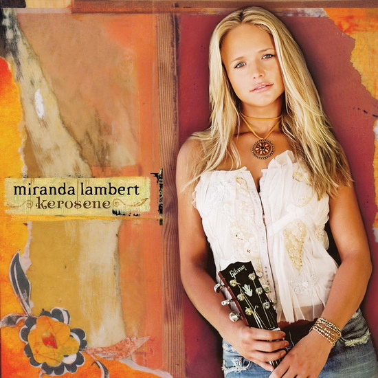 Kerosene (Vinyle) - MIRANDA LAMBERT