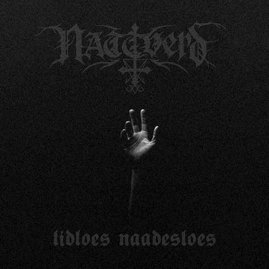 Tidloes Naadesloes (Digipack) - NATTVERD