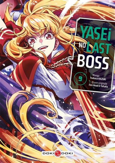 Yasei no last boss #09 - FIRE HEAD - TSUBASA HAZUKI