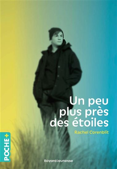 Un peu plus près des étoiles - RACHEL CORENBLIT