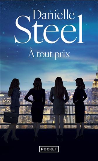 À tout prix - DANIELLE STEEL