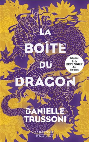 La Boîte du dragon - DANIELLE TRUSSONI