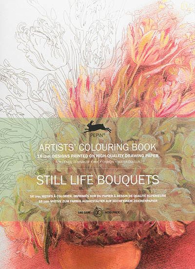 Still Life Bouquets: Artists&#39; Colouring Book - COLLECTIF