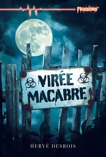 Virée macabre - HERVE DESBOIS