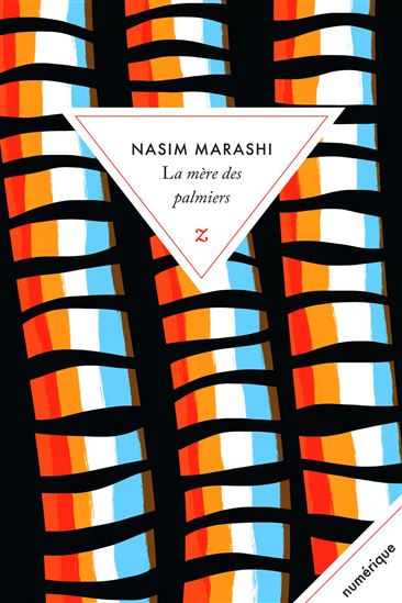La Mère des palmiers - NASIM MARASHI