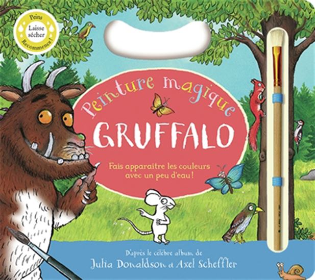 Gruffalo : peinture magique : fais apparaître les couleurs avec un peu d&#39;eau ! - JULIA DONALDSON